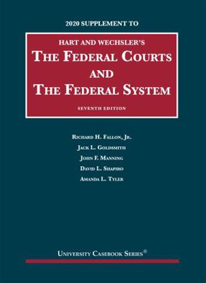 The Federal Courts and the Federal System, 7th,... 1684679788 Book Cover