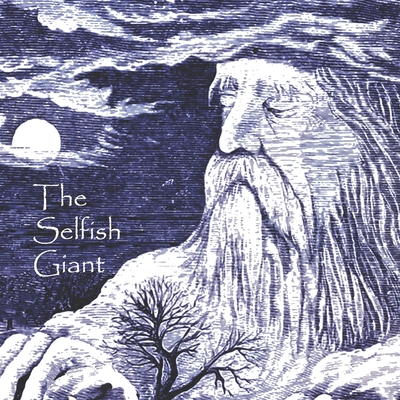 The Selfish Giant: Annotated, Illustrated 1792986904 Book Cover