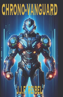 Chrono-Vanguard B0D674BYM1 Book Cover