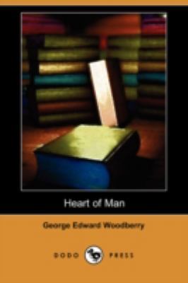 Heart of Man (Dodo Press) 1409936899 Book Cover