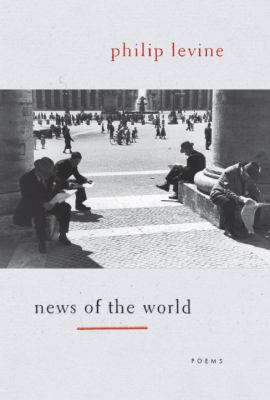 News of the World: Poems 0307272230 Book Cover