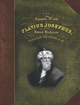 Complete Works of Flavius Josephus 0890515492 Book Cover