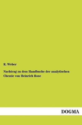 Nachtrag Zu Dem Handbuche Der Analytischen Chem... [German] 3955801756 Book Cover