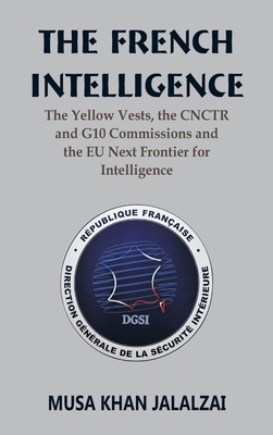 The French Intelligence: The Yellow Vests, the ... 8119438469 Book Cover