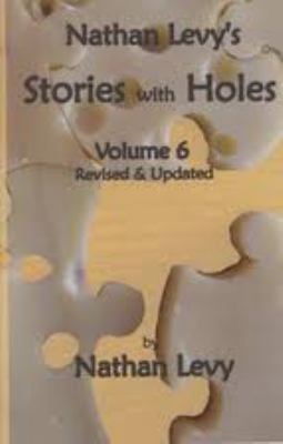 Stories with Holes, Vol. 6 Revised & Updated 1878347632 Book Cover