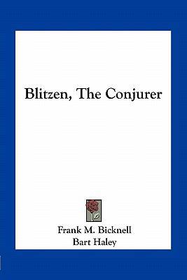 Blitzen, The Conjurer 1163708453 Book Cover