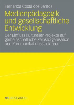 Medienpädagogik Und Gesellschaftliche Entwicklu... [German] 3531168789 Book Cover