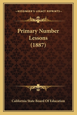 Primary Number Lessons (1887) 1166957179 Book Cover