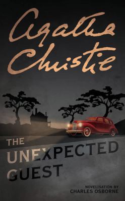 The Unexpected Guest. Agatha Christie 0006513689 Book Cover