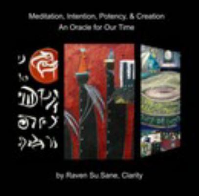 Paperback Meditation, Intention, Potency, Creation Book