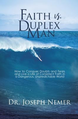 Faith vs. Duplex Man 1545650373 Book Cover