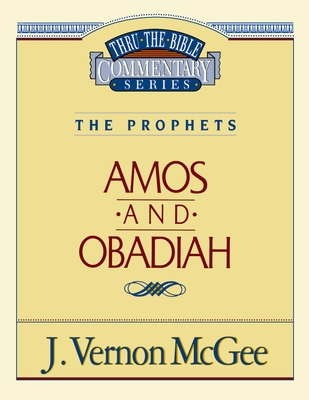 Thru the Bible Vol. 28: The Prophets (Amos/Obad... 078520556X Book Cover