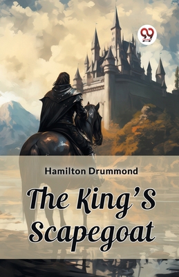 The King'S Scapegoat 9362765055 Book Cover