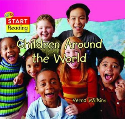 Children Around the World 1845380118 Book Cover