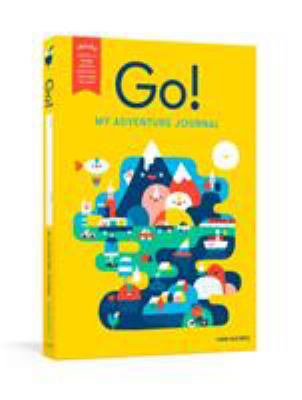 Go! (Yellow): A Kids' Interactive Travel Diary ... 1524763039 Book Cover