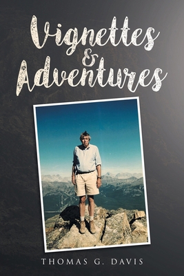 Vignettes & Adventures B0DWZTFG7Z Book Cover
