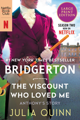 The Viscount Who Loved Me: Bridgerton [Large Print] 0063279460 Book Cover