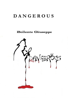 D A N G E R O U S [Italian] 1471743675 Book Cover