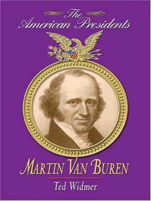 Martin Van Buren [Large Print] 0786276126 Book Cover