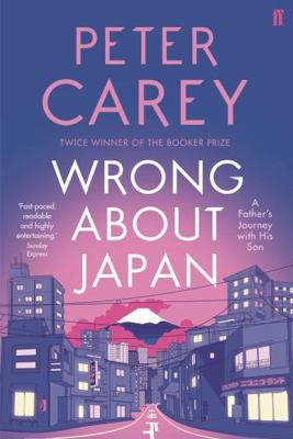Wrong about Japan: A Father's Journey with His ... 0571228704 Book Cover