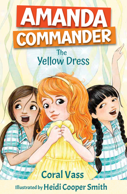 Amanda Commander: The Yellow Dress: The Yellow ... 1761110799 Book Cover