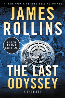 The Last Odyssey: A SIGMA Force Novel [Large Print] 0062892916 Book Cover