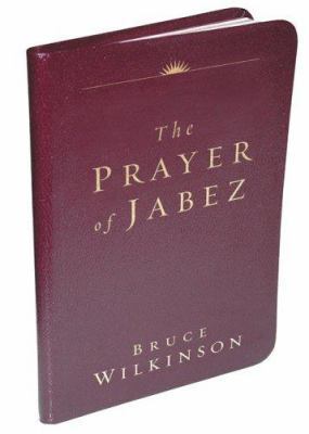 The Prayer of Jabez Genuine Leather Edition: Br... 1576738620 Book Cover