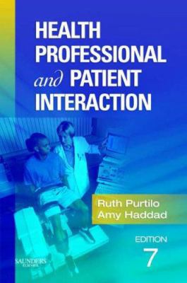 Health Professional and Patient Interaction 1416022449 Book Cover