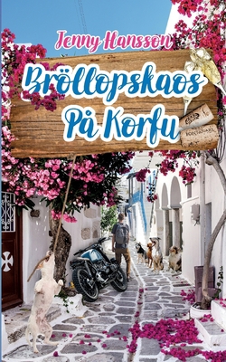 Bröllopskaos på Korfu [Swedish] 9180277292 Book Cover