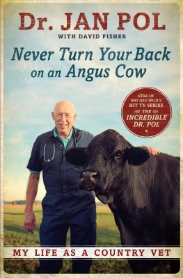 Never Turn Your Back On An Angus Cow [Large Print] 1410473481 Book Cover