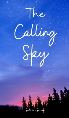 The Calling Sky B0DPR2MVKY Book Cover