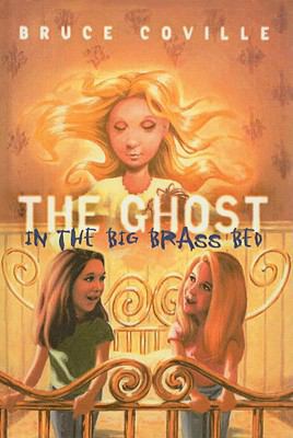 Ghost in the Big Brass Bed 078075803X Book Cover