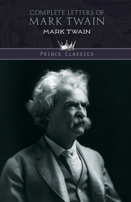 Complete Letters of Mark Twain 9389682983 Book Cover