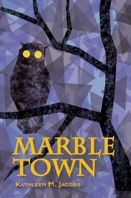 Marble Town 1945619201 Book Cover