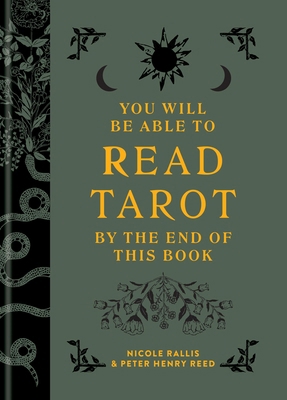 You Will Be Able to Read Tarot by the End of Th... 1781579679 Book Cover