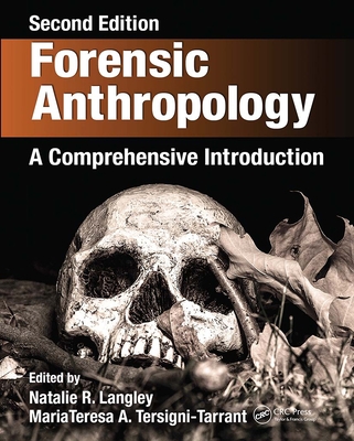 Forensic Anthropology: A Comprehensive Introduc... 1032096942 Book Cover