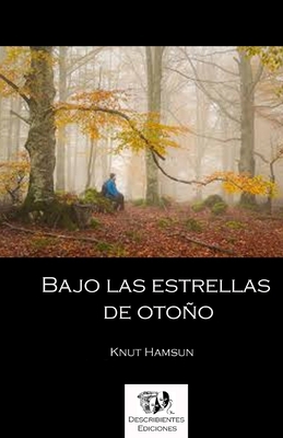 Bajo las estrellas de otoño [Spanish] B0DJCBC9LH Book Cover