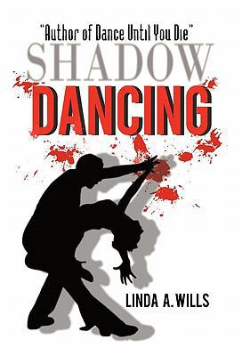 Shadow Dancing 1450243460 Book Cover