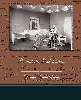 Round the Red Lamp 1438514751 Book Cover