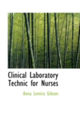 Clinical Laboratory Technic for Nurses 0559269811 Book Cover