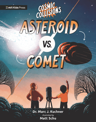 Cosmic Collisions: Asteroid vs. Comet 1536227358 Book Cover