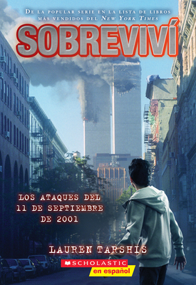 Sobreviví Los Ataques del 11 de Septiembre de 2... [Spanish] 1338746014 Book Cover