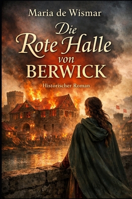 Die Rote Halle von Berwick [German] B0GRV3HQNR Book Cover