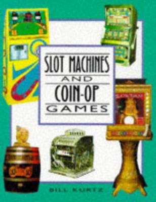 Slot Machines and Coin - Up Games [Spanish] 1856278921 Book Cover