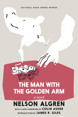 The Man with the Golden Arm 1644212153 Book Cover