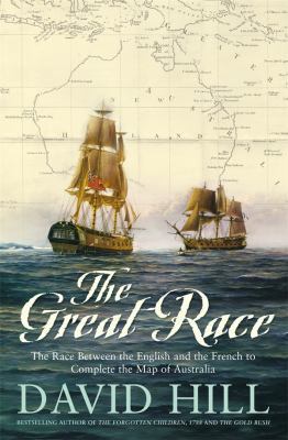 The Great Race the Race Between the English and... 1742751091 Book Cover