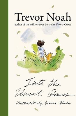 Into the Uncut Grass (International Edition) 1399821334 Book Cover