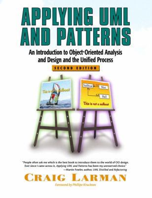 Applying UML and Patterns: An Introduction to O... 0130925691 Book Cover