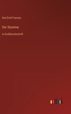 Der Stumme: in Großdruckschrift [German] 3368481274 Book Cover