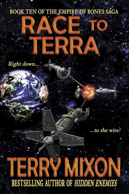 Race to Terra (Book 10 of The Empire of Bones S... 1947376144 Book Cover